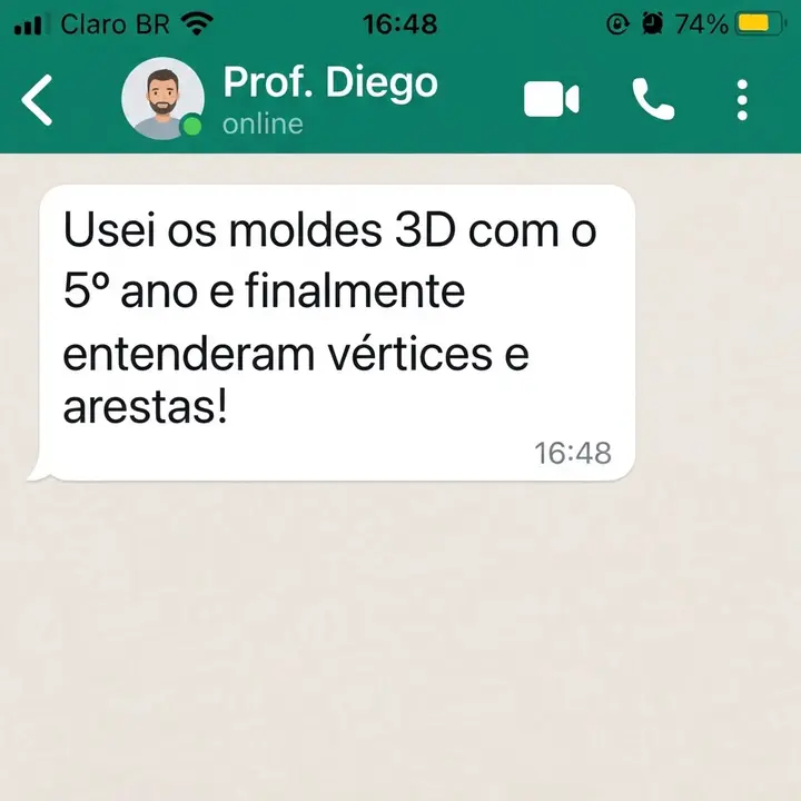 Print do WhatsApp: professor diz que usou os moldes 3D com o 5º ano e finalmente entenderam vértices e arestas
