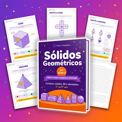 Kit Básico de sólidos geométricos: capa, cartazes e moldes para imprimir